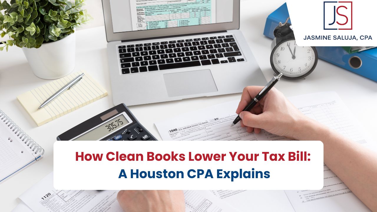 clean books lower tax bill Houston